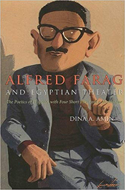 book cover "Alfred Farag and the Egyptian theater" book cover "Alfred Farag and the Egyptian theater"