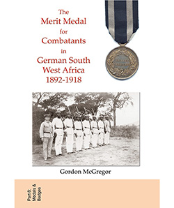 book cover "The merit medals for combatants in German South West Africa 1902-1918"