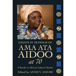 Cover Essays in honour of Ama Ata Aidoo at 70