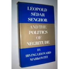 book cover Léopold Sédar Senghor and the politics of negritude