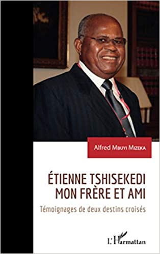 book cover "Etienne Tshisekedi mon frère et ami"