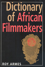 book cover Dictionary of African filmmakers