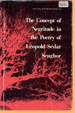 book cover The concept of negritude in the poetry of Léopold Sédar Senghor