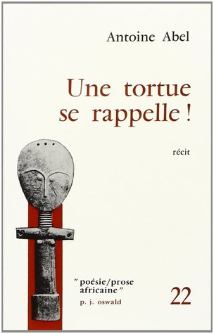 book cover: Antoine Abel: une tortue se rappelle!