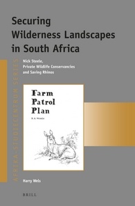 book cover H. Wels: Securing wilderness landscapes in South Africa