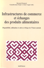 book cover Infrastructures de commerce et ??changes des produits alimentaires