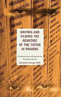 Book cover writing and filming the genocide